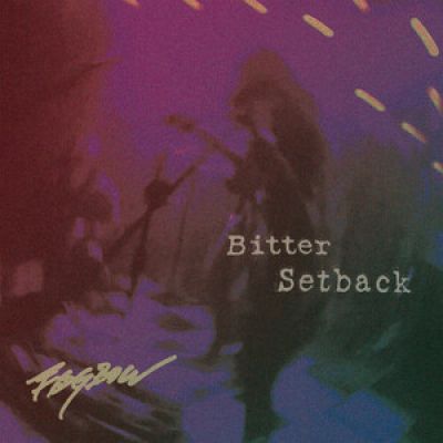 Fogbow - Bitter Setback