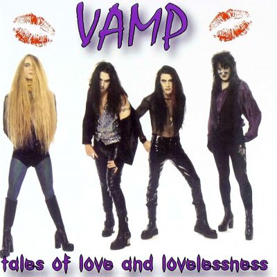 Vamp - Tales of Love and Lovelessness