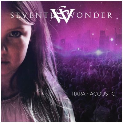 Seventh Wonder - Tiara - Acoustic