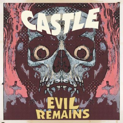 Castle - Evil Remains