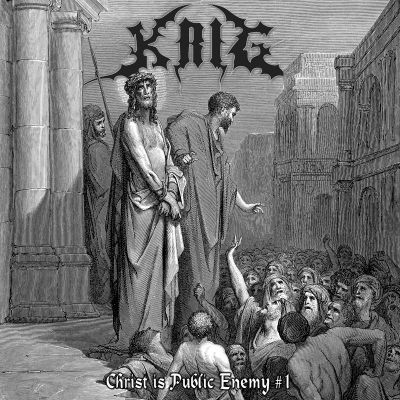 Krig - Christ Is Public Enemy #1