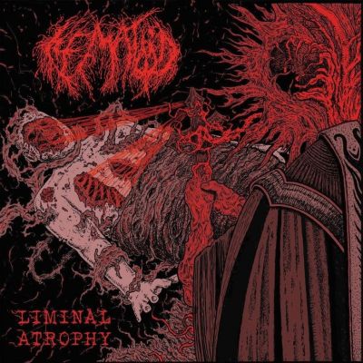 Hematoid - Liminal Atrophy