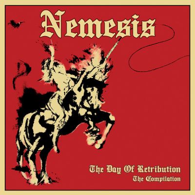 Nemesis - The Day of Retribution - The Compilation