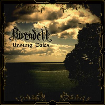 Rivendell - Unsung Tales