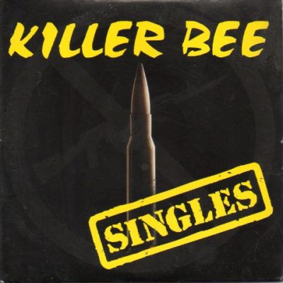 Killer Bee - Singles