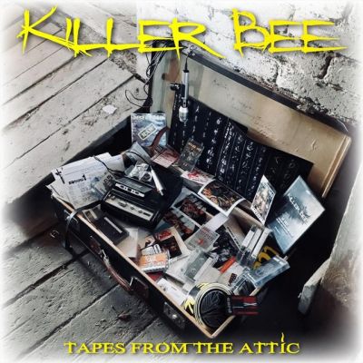 Killer Bee - Tapes from the Attic