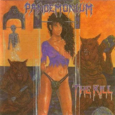 Pandemonium - The Kill