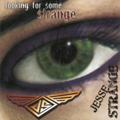 Jesse Strange - Looking for Some Strange