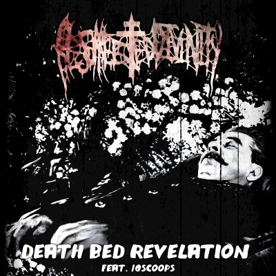 Resurrected Divinity - Death Bed Revelation