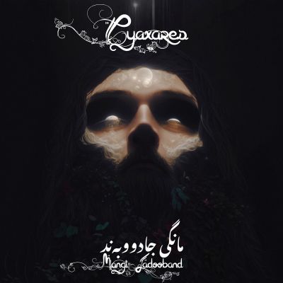 Cyaxares - Mangi Jadooband