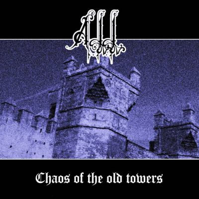 All - Chaos of the Old Towers