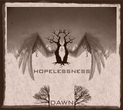 Hopelessness - Dawn