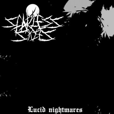 Starless Skies - Lucid Nightmares