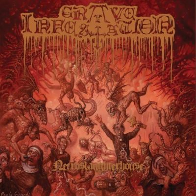 Grave Infestation - Necroslaughterhouse