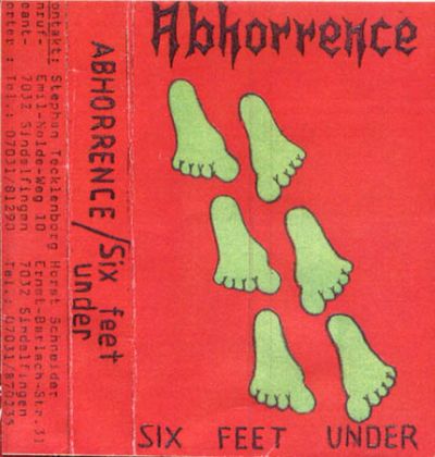 Abhorrence - Six Feet Under