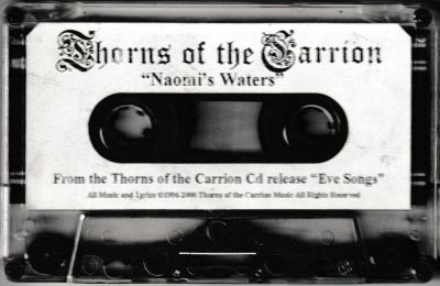 Thorns of the Carrion - Naomi's Waters / Bleak Thorn Laurels