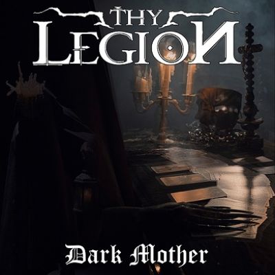 Thy Legion - Dark Mother