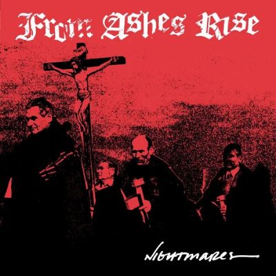 From Ashes Rise - Nightmares