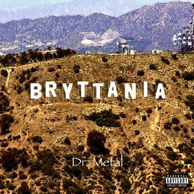 Bryttania - Dr. Metal