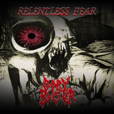 Gory Blister - Relentless Fear