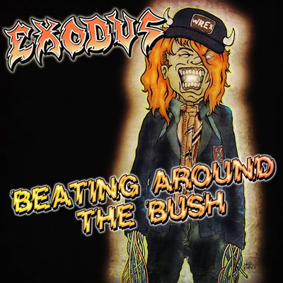 Exodus - Beating Around the Bush