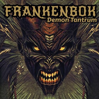 Frankenbok - Demon Tantrum