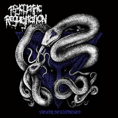 Psychiatric Regurgitation - Death Scriptures