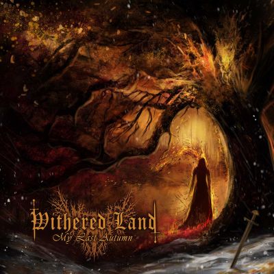 Withered Land - My Last Autumn