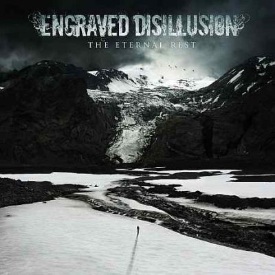 Engraved Disillusion - The Eternal Rest