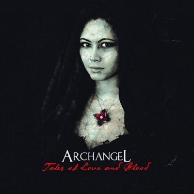 Archangel - Tales of Love and Blood