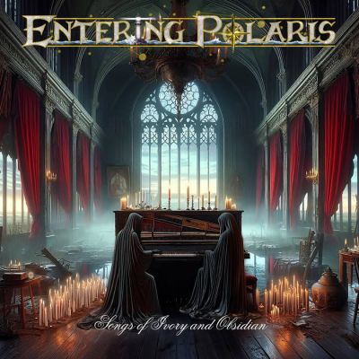 Entering Polaris - Songs of Ivory and Obsidian