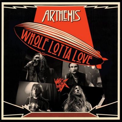 Arthemis - Whole Lotta Love