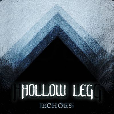 Hollow Leg - Echoes