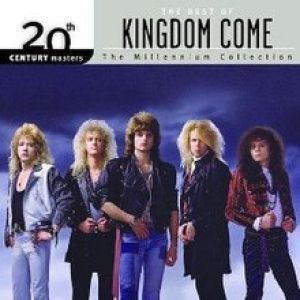 Kingdom Come - 20th Century Masters – the Millennium Collection: The Best of Kingdom Come