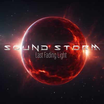 Sound Storm - Last Fading Light