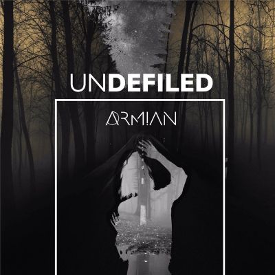 Armian - Undefiled