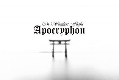 Apocryphon - In Wingless Flight