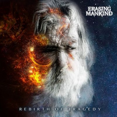 Erasing Mankind - Rebirth of Tragedy