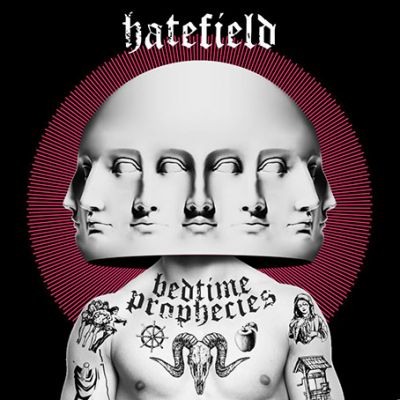 Hate Field - Bedtime prophecies