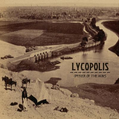 Lycopolis - Opener of the Ways