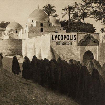 Lycopolis - The Procession