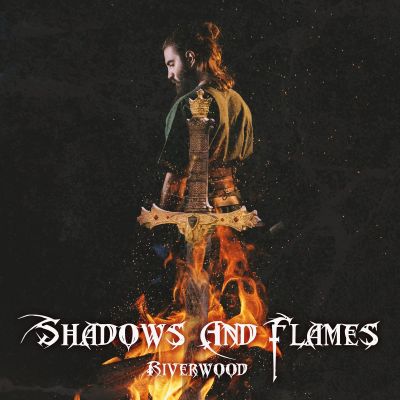 Riverwood - Shadows and Flames