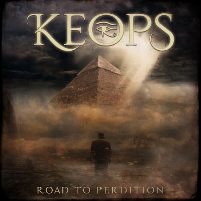 Keops - Road to Perdition