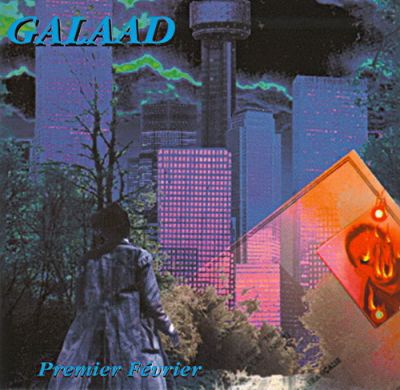 Galaad - Premier Février