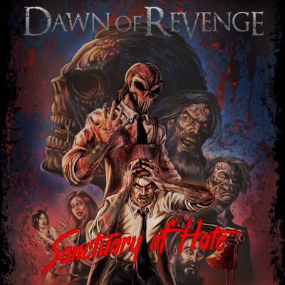 Dawn of Revenge - Sanctuary of Hate