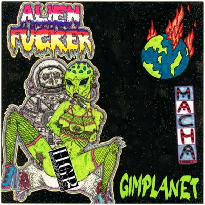 Alien Fucker - Gimplanet