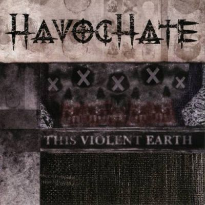 HavocHate - This Violent Earth