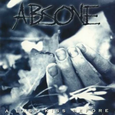 Absone - A Last Kiss Before