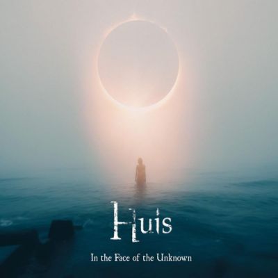 Huis - In the Face of the Unknown