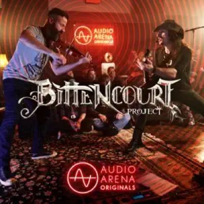 Bittencourt Project - Audioarena Originals: Bittencourt Project